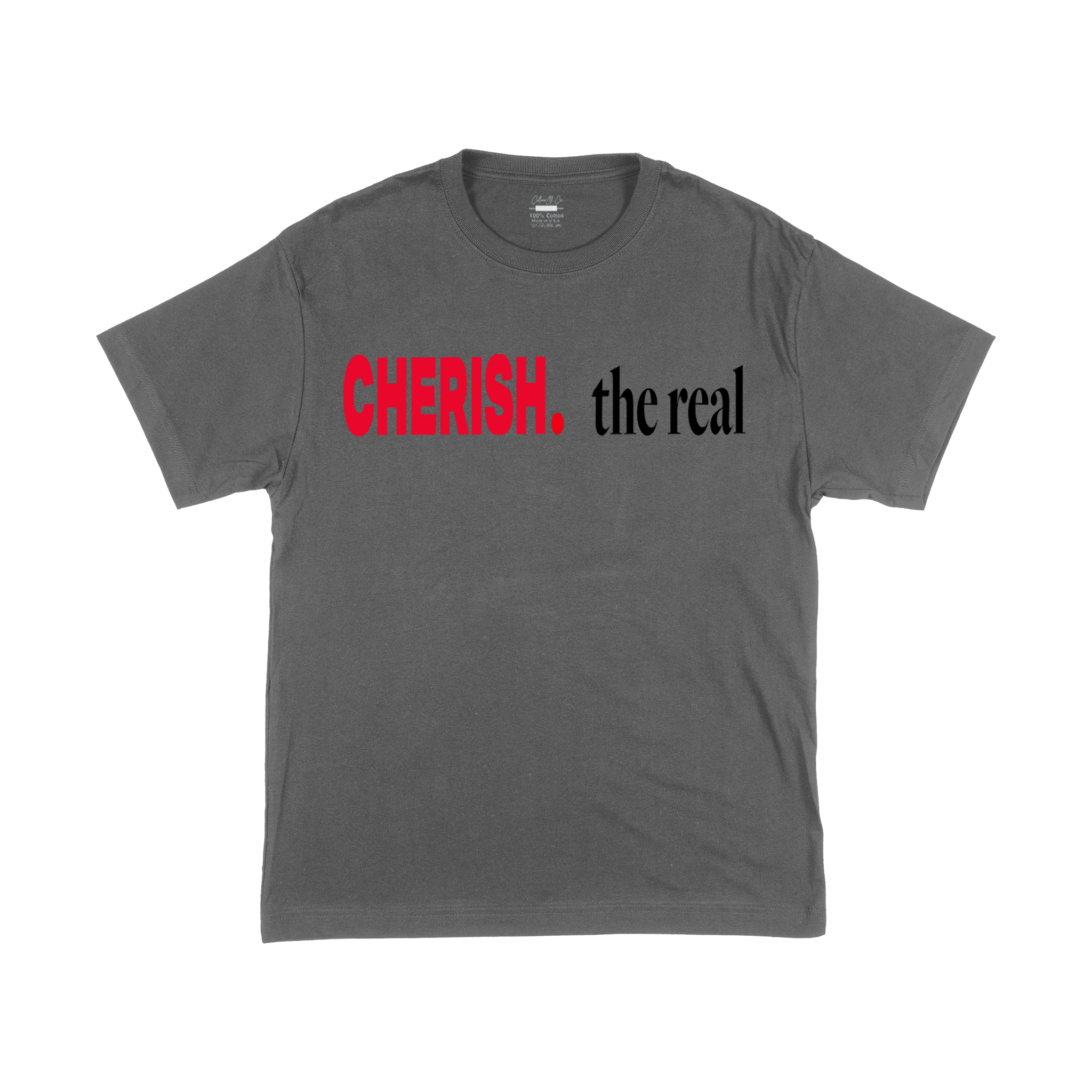 CHERISH. the real TYPOGRAPHY TEE
