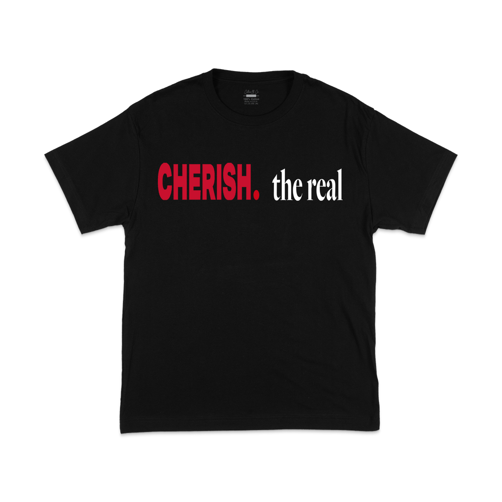 CHERISH. the real TYPOGRAPHY TEE