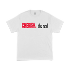 CHERISH. the real TYPOGRAPHY TEE
